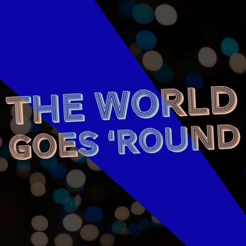 洋楽 AOR CD WGR WORLD GOES ROUND Amazon.com: And The World Goes 'Round: The Songs Of Kander & Ebb